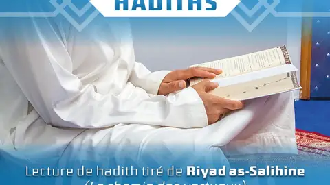 Lecture de Hadiths tirés de Ryad as-Salihine